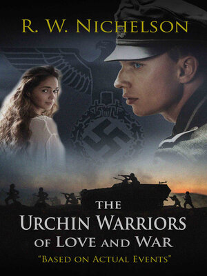 cover image of The Urchin Warriors: of Love and War